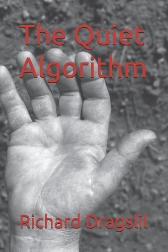 The Quiet Algorithm