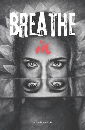Breathe In