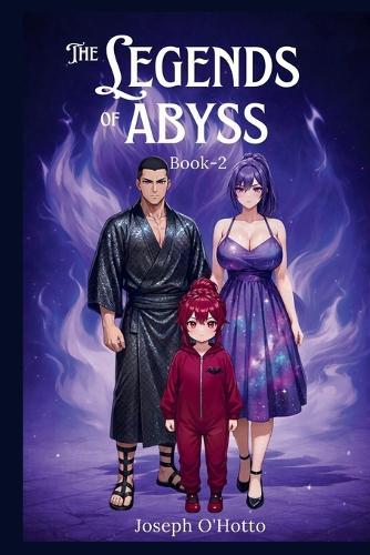 The Legend of Abyss: Return of the Shadow Emperor (Book 2)