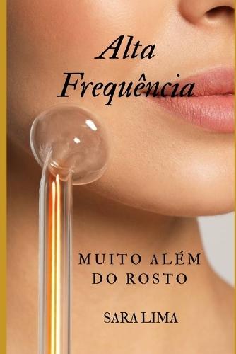 Alta Frequência: Muito além do rosto