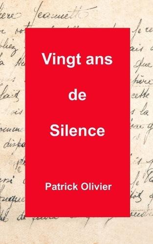 Vingt ans de Silence