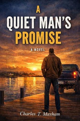 A Quiet Man's Promise