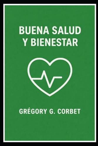Buena salud y bienestar