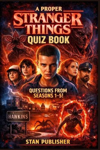 A proper Stranger Things quiz book with questions from seasons 1-5