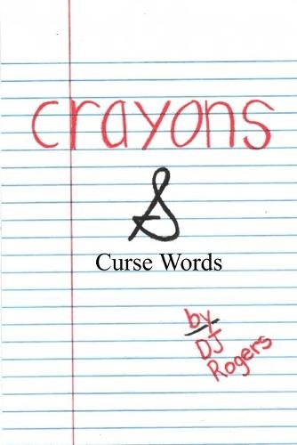 Crayons & Curse Words