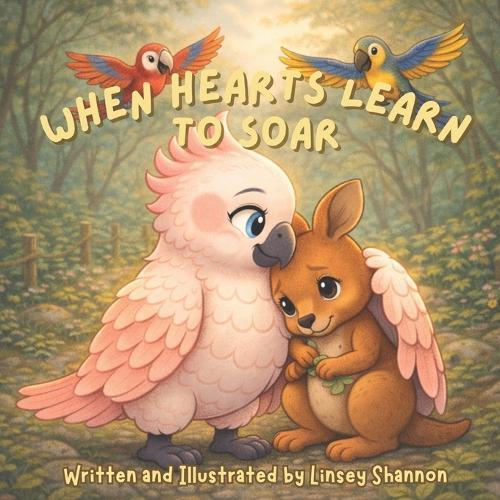 When Hearts Learn To Soar: Book 2 in the Where the Wild Hearts Beat Series