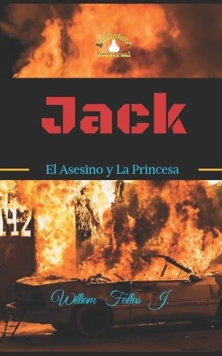 Jack: El Asesino y La Princesa