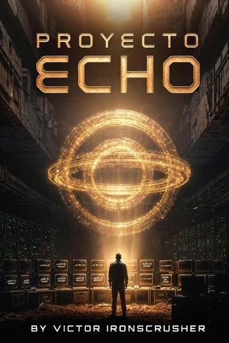 Proyecto Echo: A Symbolic Sci-Fi Graded Reader for Advanced Spanish Learners (B2-C1 Level)