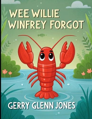 We Willie Winfrey Forgot