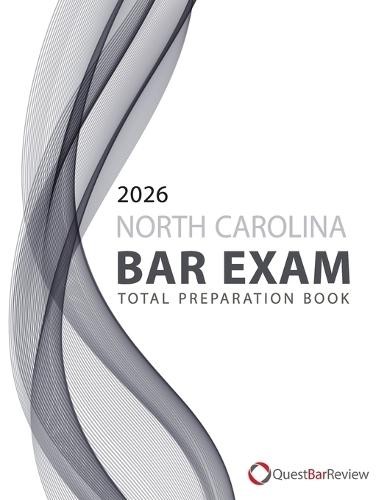 2026 North Carolina Bar Exam Total Preparation Book