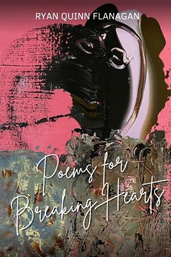 Poems for Breaking Hearts