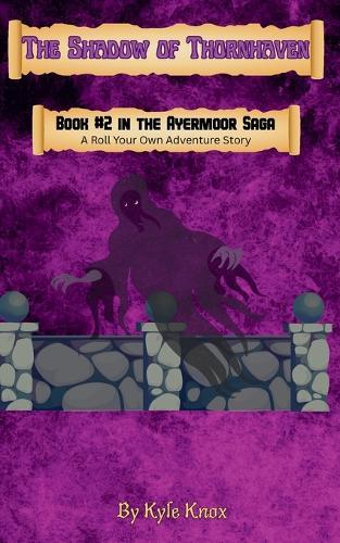 The Shadow of Thornhaven