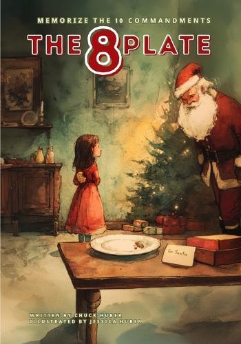 The 8 Plate: Memorize The 10 Commandments