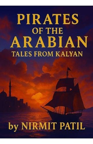 Pirates of the Arabian: Tales from Kalyan