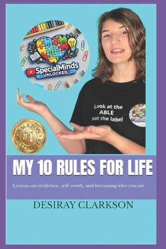 My 10 Rules for Life: Lessons on resilience, self-worth, and becoming who you are