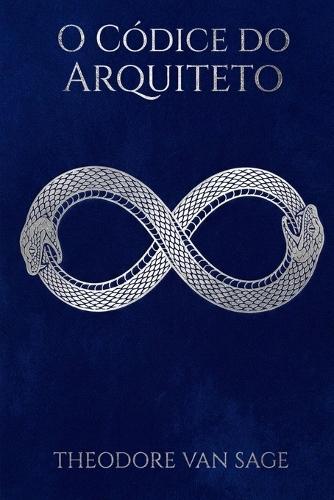 O Códice do Arquiteto: O Algoritmo da Consciência e a Engenharia do Destino