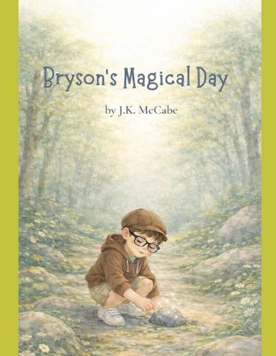 Bryson's Magical Day