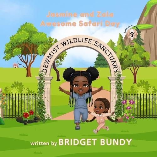 Jasmine and Zala Awesome Safari Day