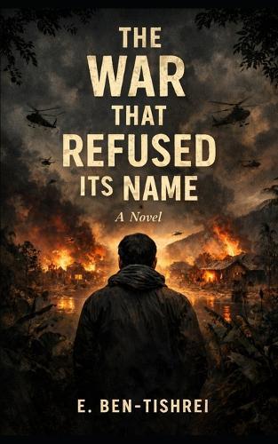 The War That Refused Its Name