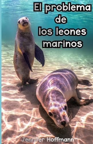 El problema de los leones marinos