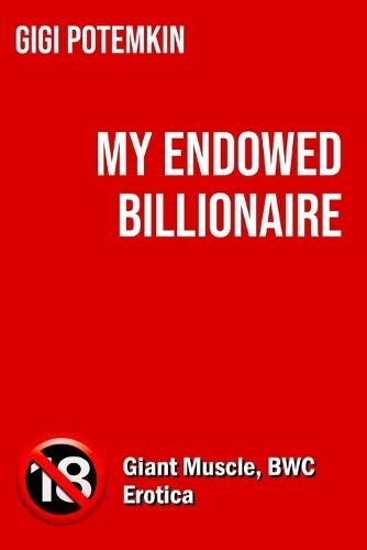 My Endowed Billionaire