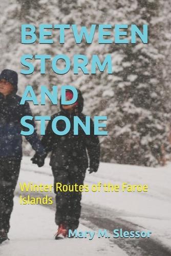 Between Storm and Stone: Winter Routes of the Faroe Islands