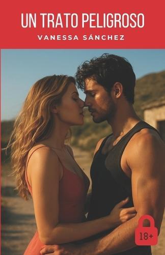 Un Trato Peligroso