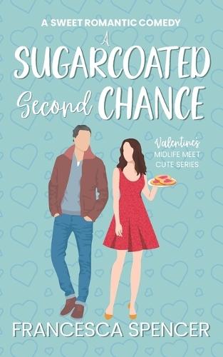 A Sugarcoated Second Chance