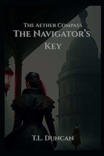 The Navigator's Key: The Aether Compass