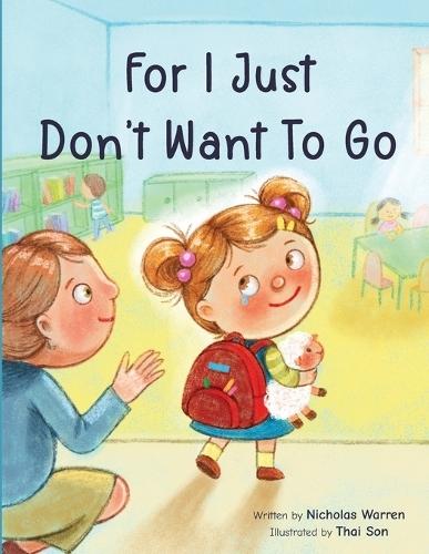 For I Just Don't Want To Go