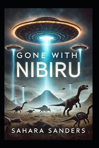 Gone with NIBIRU