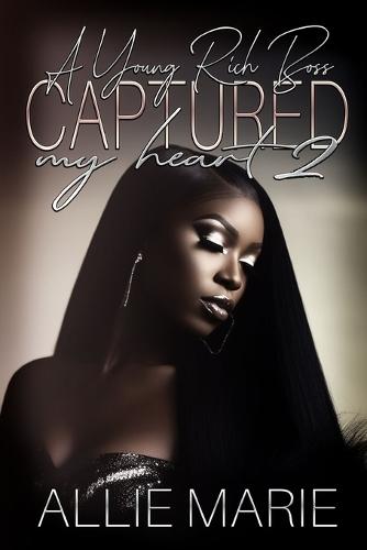 A Young Rich Boss Captured My Heart 2