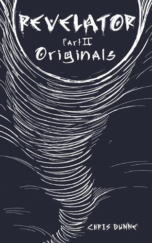 Revelator Part II: Originals