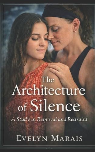 The Architecture of Silence: A Study in Removal and restraint