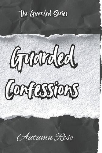 Guarded Confessions
