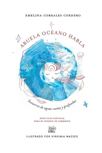 Abuela Océano Habla: Susurros de Aguas Vastas y Profundas