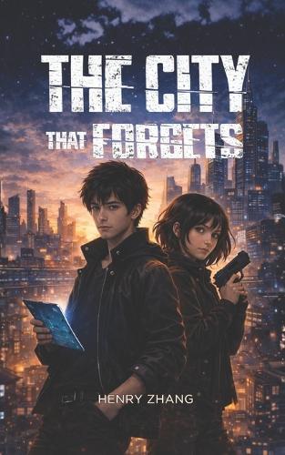 The City That Forgets