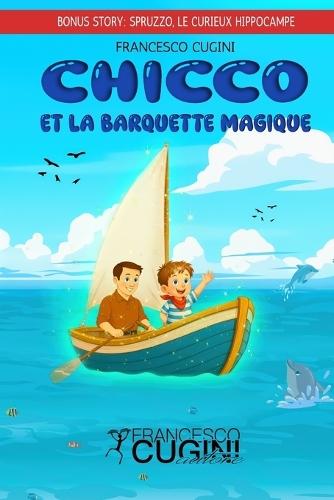 Chicco et la barquette magique