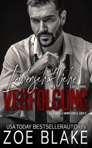 Leidenschaftliche Verfolgung: Eine dunkle Mafia arrangierte Ehe Romanze