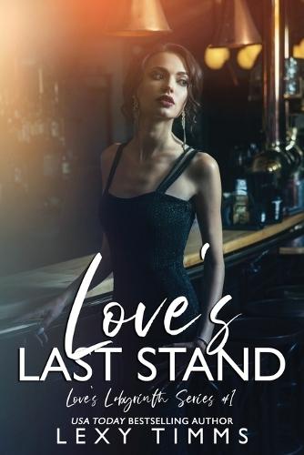 Love's Last Stand