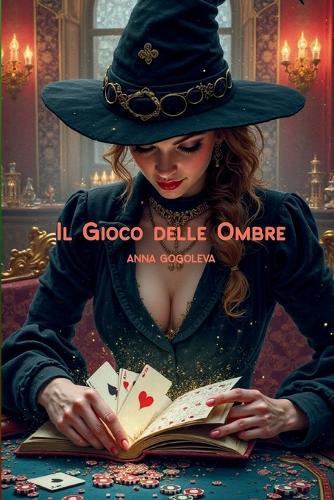 Il Gioco delle Ombre: Stregoneria al Casinò di Monaco ""Quando il gioco diventa una maledizione"" Una scommessa dove in palio c'è l'anima""