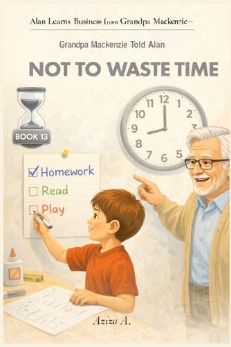 Grandpa Mackenzie Told Alan Not to Waste Time