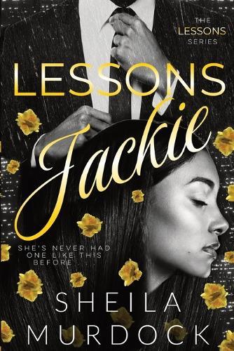 Lessons: JACKIE: Black African American Urban Fiction Dark Romance Standalone Series
