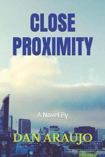 Close Proximity