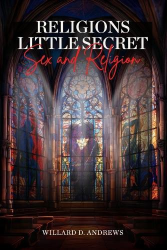 Religions little secret: Sex and Religion