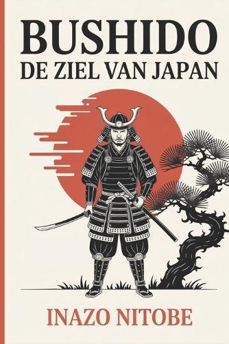 Bushido: De Ziel Van Japan
