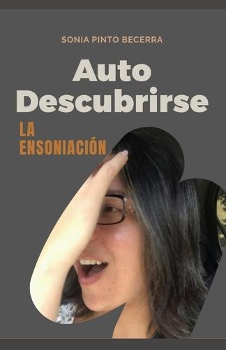 Autodescubrirse: La Ensoniación