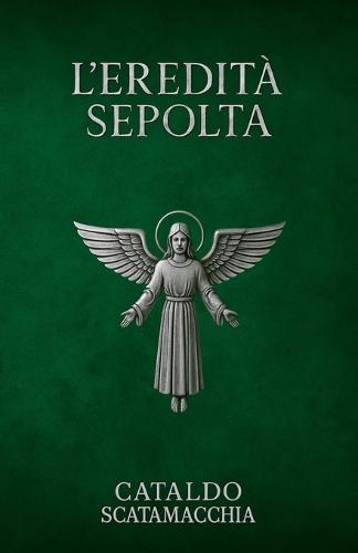 L'Eredità Sepolta