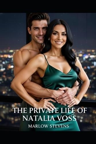 The Private Life of Natalia Voss