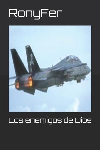 Los enemigos de Dios